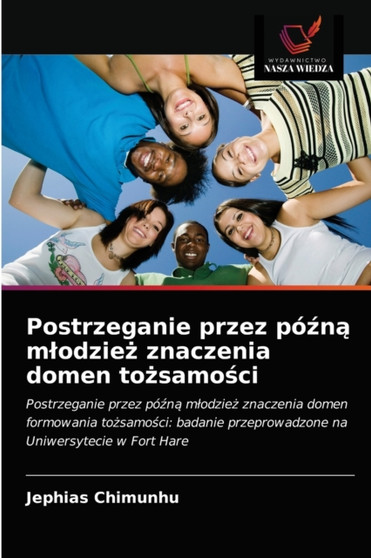 Postrzeganie przez poźną mlodzież znaczenia domen tożsamości