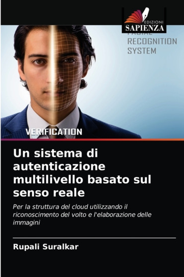 Un sistema di autenticazione multilivello basato sul senso reale