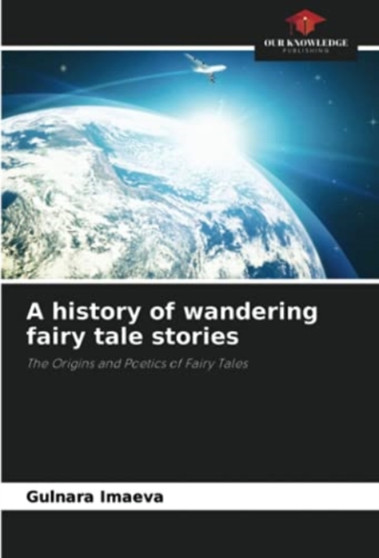 A history of wandering fairy tale stories