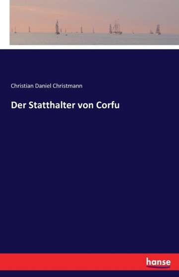 Der Statthalter Von Corfu