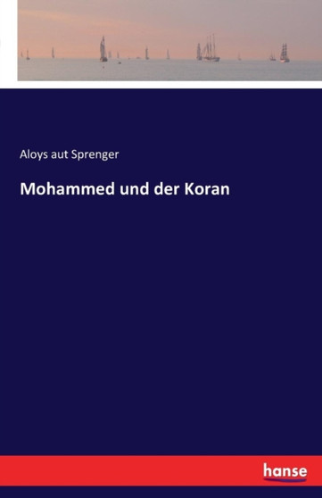 Mohammed Und Der Koran