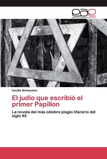 El judio que escribio el primer Papillon