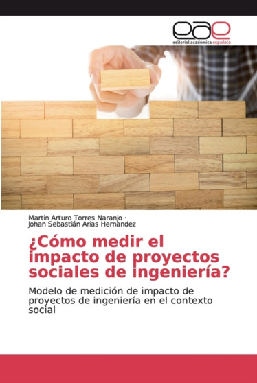 ??Como medir el impacto de proyectos sociales de ingenieria?