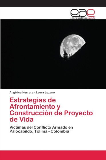 Estrategias de Afrontamiento y Construccion de Proyecto de Vida