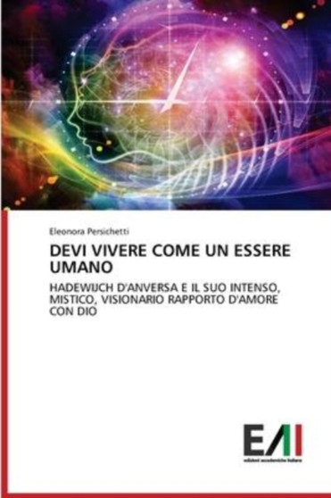 Devi Vivere Come Un Essere Umano