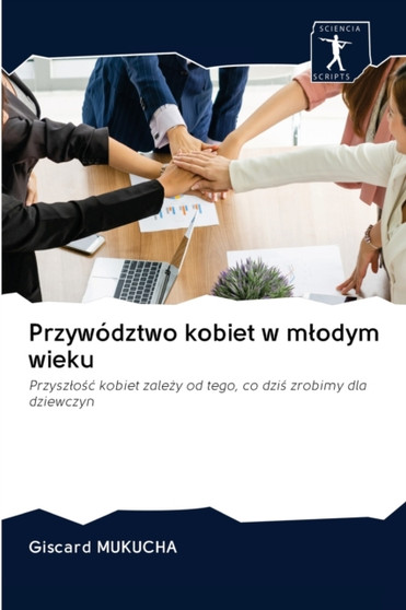 Przywodztwo kobiet w mlodym wieku