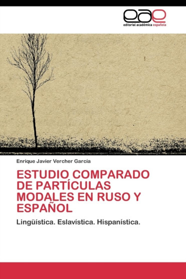 Estudio Comparado de Particulas Modales En Ruso Y Espanol