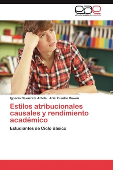 Estilos atribucionales causales y rendimiento academico Estilos atribucionales causales y rendimiento academico