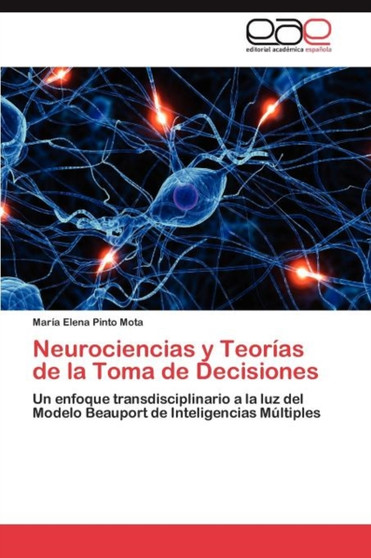 Neurociencias y Teorias de La Toma de Decisiones