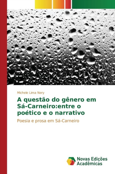 A questao do genero em Sa-Carneiro : entre o poetico e o narrativo