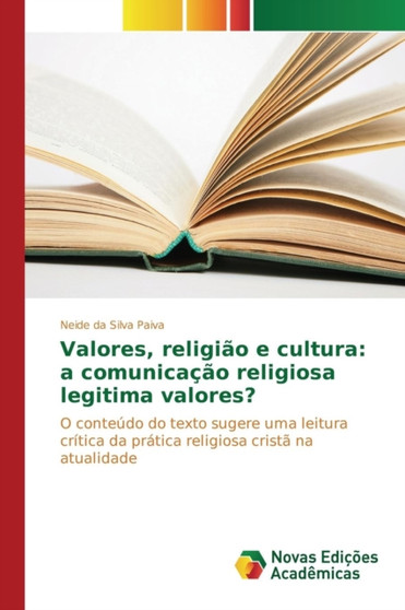 Valores, religiao e cultura : a comunicacao religiosa legitima valores?