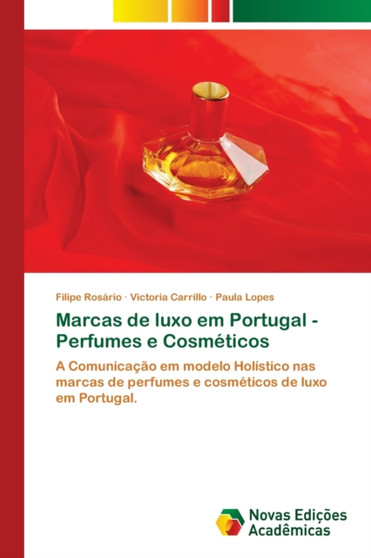 Marcas de luxo em Portugal - Perfumes e Cosmeticos