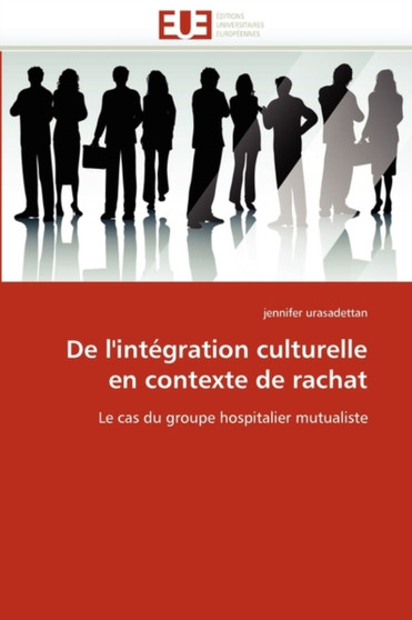 de l''int gration Culturelle En Contexte de Rachat