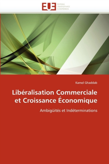 Lib ralisation Commerciale Et Croissance conomique