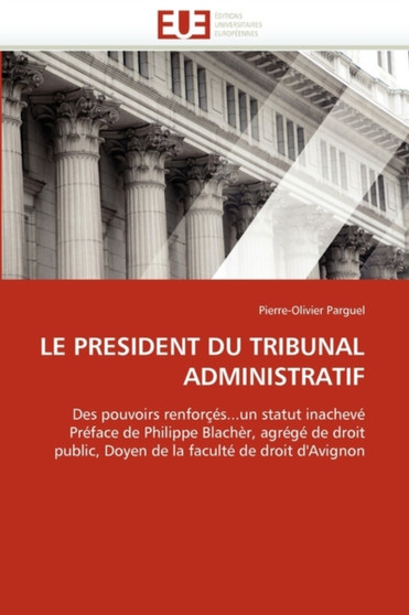 Le President Du Tribunal Administratif