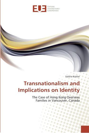 Transnationalism and implications on identity