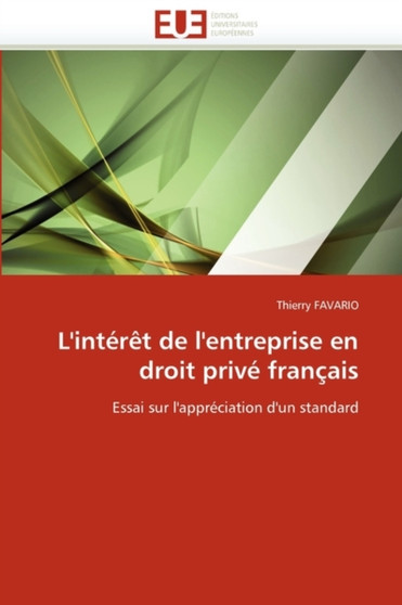 L'Int r t de l'Entreprise En Droit Priv Fran ais