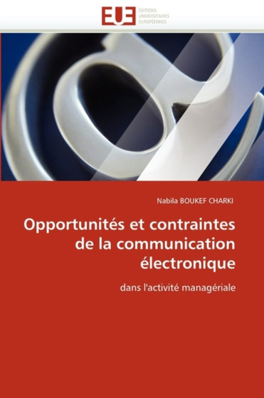 Opportunit s Et Contraintes de la Communication lectronique