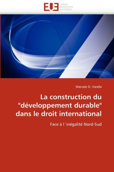 La Construction Du "d veloppement Durable" Dans Le Droit International
