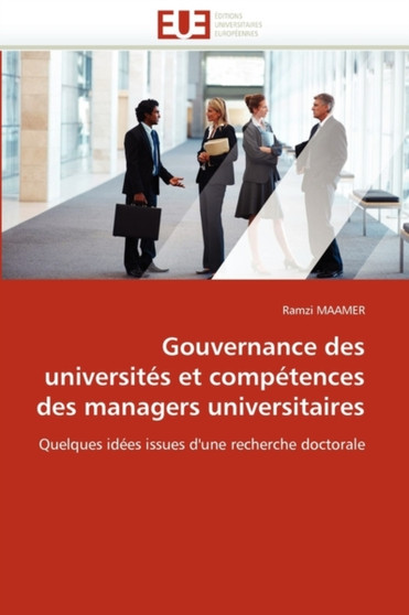 Gouvernance Des Universit s Et Comp tences Des Managers Universitaires