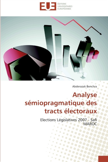 Analyse semiopragmatique des tracts electoraux