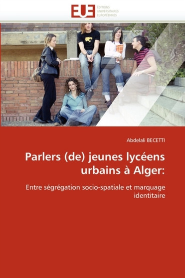 Parlers (De) Jeunes Lyc ens Urbains Alger