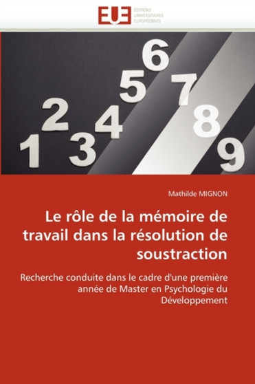 Le R le de la M moire de Travail Dans La R solution de Soustraction