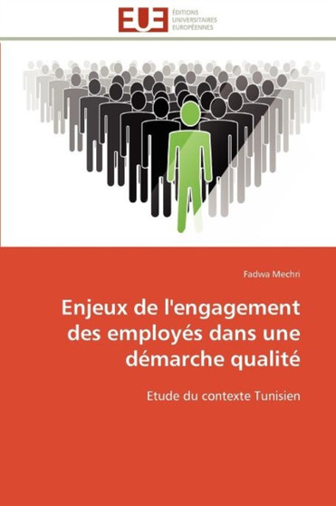 Enjeux de l'Engagement Des Employ s Dans Une D marche Qualit