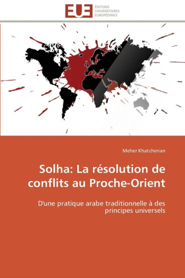 Solha : La R solution de Conflits Au Proche-Orient