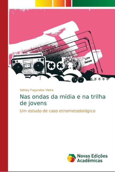 Nas ondas da midia e na trilha de jovens