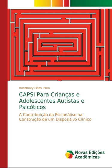 CAPSI Para Criancas e Adolescentes Autistas e Psicoticos