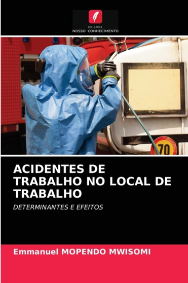 Acidentes de Trabalho No Local de Trabalho