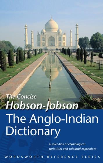 The Concise Hobson-Jobson : An Anglo-Indian Dictionary