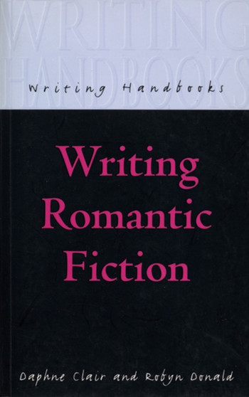Writing Romantic Fiction
