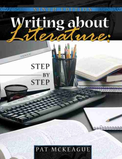 Writing About Literature: Step by Step