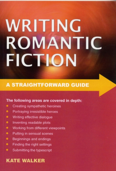 A Straightforward Guide to Writing Romantic Fiction