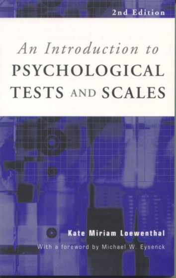 An Introduction to Psychological Tests and Scales