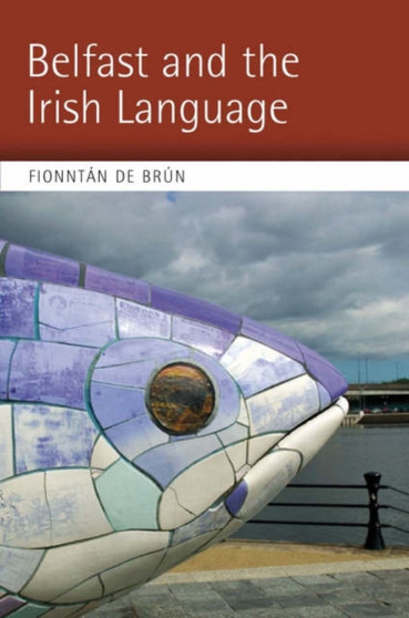 Belfast and the Irish Language
