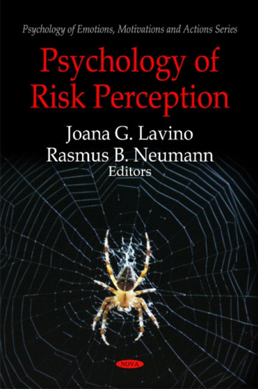 Psychology of Risk Perception