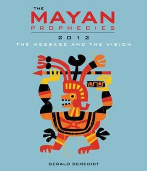 Mayan Prophecies