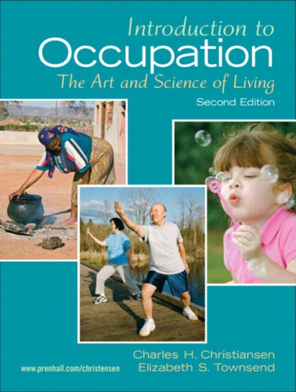Introduction to Occupation : The Art of Science and Living