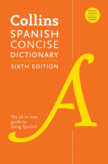 Collins Spanish Concise Dictionary, 6th Edition