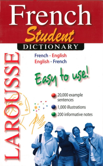 Larousse Student Dictionary French-English/English-French