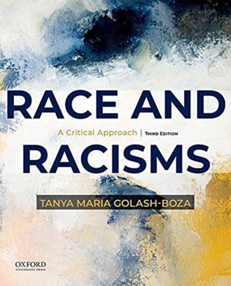 Race and Racisms : A Critical Approach