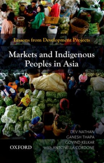 Markets and Indigenous Peoples in Asia : Lessons from Development Projects