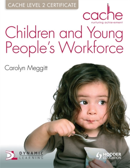 CACHE Level 2 Children & Young People's Workforce Certificate