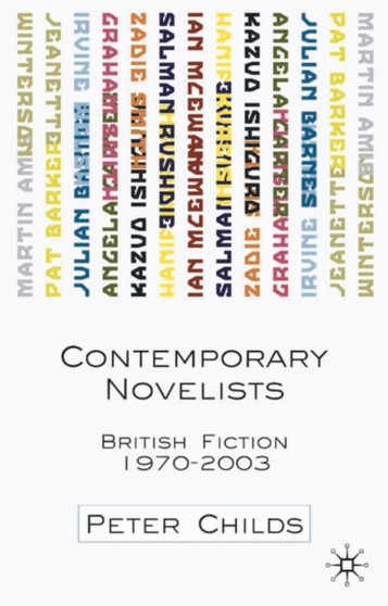 Contemporary Novelists : British Fiction, 1970-2003