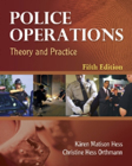 Police Operations : Theory and Practice