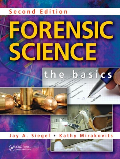 Forensic Science : The Basics