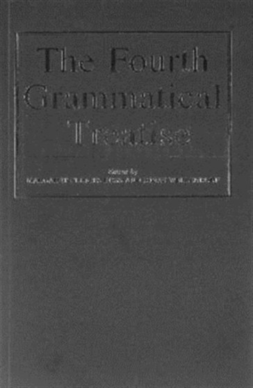 Fourth Grammatical Treatise Fourth Grammatical Treatise